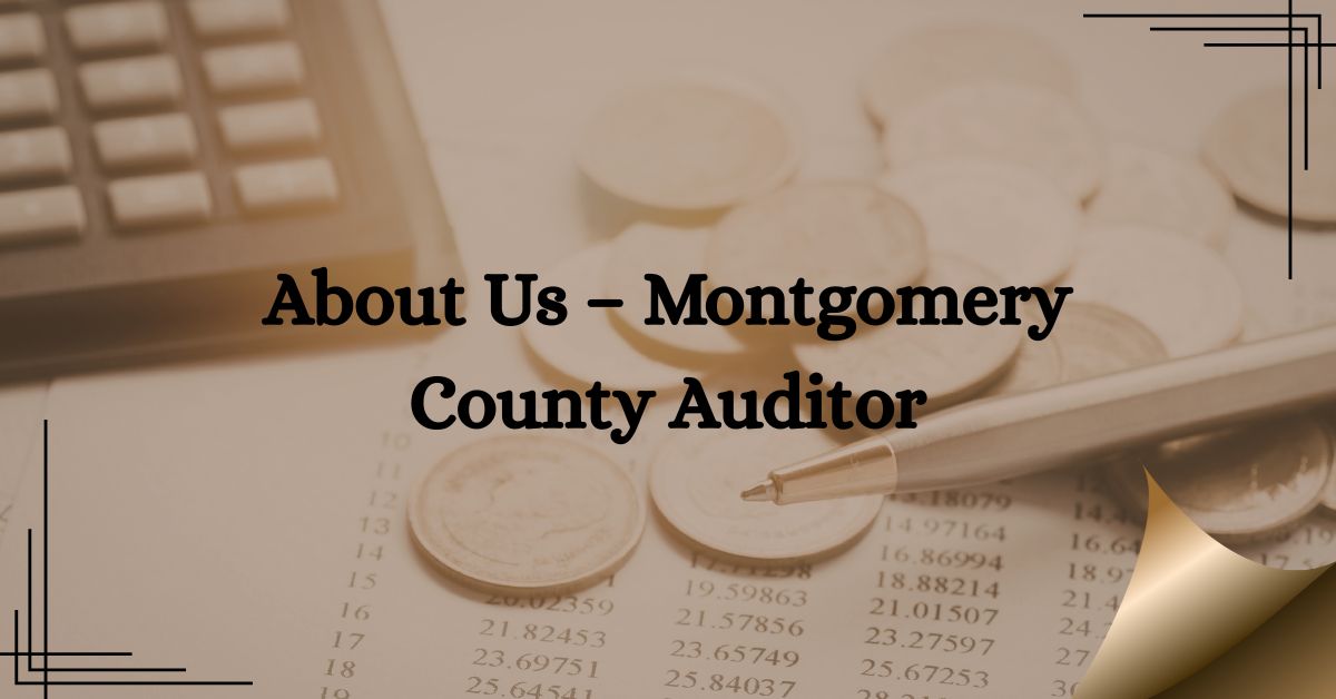 About-Us-–-Montgomery-County-Auditor