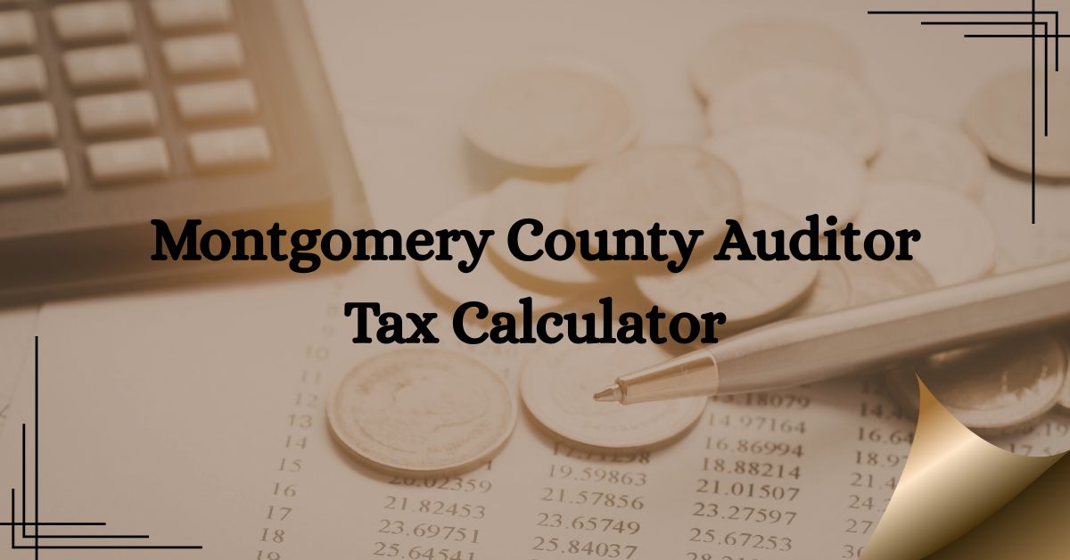 Montgomery-County-Auditor-Tax-Calculator